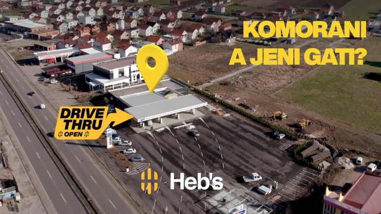 Nuk keni kohë të ndaloni? Heb’s Drive Thru në Komoran është përgjigjja!