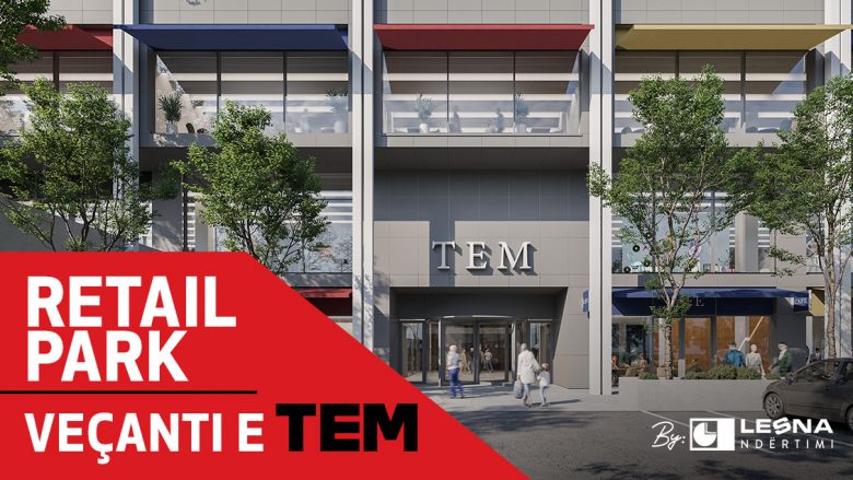 Retail Park në Tem Residence – blerjet pranë shtëpisë tuaj