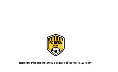 FC Besa Peja, klubin i ri pejan që kërkon ta pasojë klubin 100 vjeçar