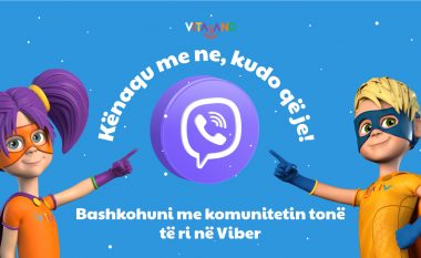 Vitaland lansoi komunitetin e ri në Viber – bashkohuni për aventura dhe oferta ekskluzive!
