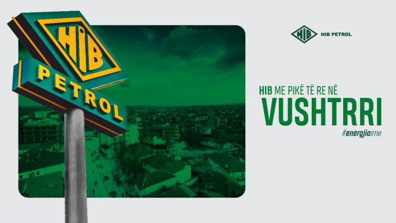 HIB Petrol vazhdon zgjerimin, hap pikën e re në Vushtrri! 