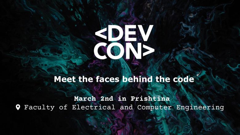 DevCon – konferenca ndërkombëtare për komunitetin e teknologjisë që do ndodh me 2 mars në FIEK, Prishtinë