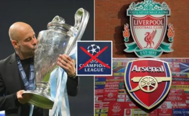 Man City rrezikon të përjashtohet nga Liga e Kampionëve sezonin e ardhshëm, shkaktar mund të bëhen Arsenali dhe Liverpooli