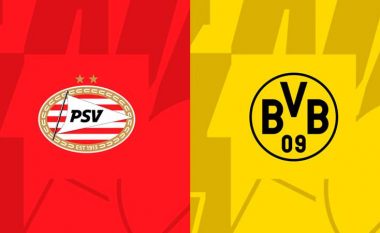 Formacionet zyrtare: Dortmundi, favorit ndaj PSV-së