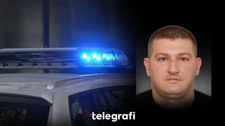 Policia në kërkim të Shkelzen Ahmetit nga Gjakova, kërkon ndihmë nga qytetarët për arrestimin e tij