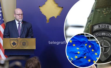 Anëtarësimi i Kosovës në NATO e në Bashkimin Evropian, çfarë tha ambasadori amerikan?