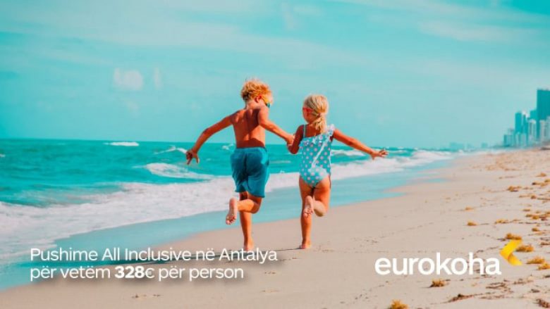 Vera 2024 – 7 ditë pushime në Antalya duke filluar nga 328 euro