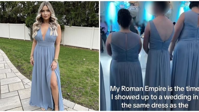 Shpenzoi 100 dollarë për fustanin që do ta vishte në një dasmë, u shokua kur pa shoqërueset e nuses që kishin veshur të njëjtin