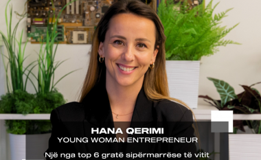 Hana Qerimi fiton çmimin ‘Young Woman Entrepreneur’ për Ballkanin Perëndimor