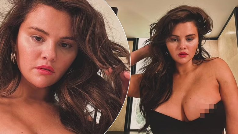 Selena Gomez pozon e veshur vetëm në sytjena, por fshin fotografitë brenda pak minutash