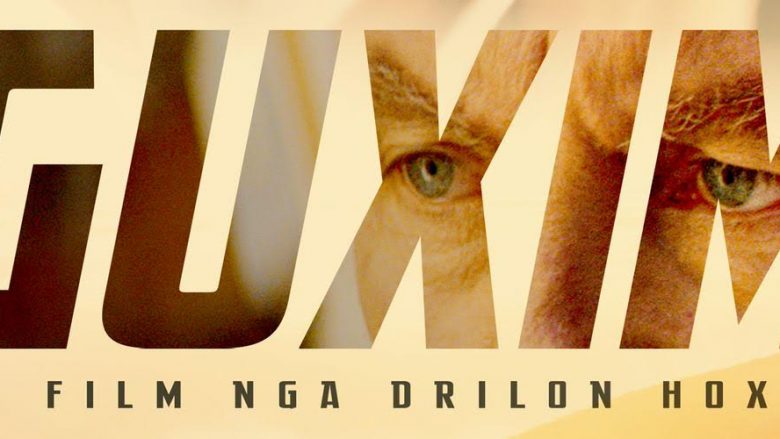 Filmi “Guxim” i Drilon Hoxhës arrin në Cineplexx Kosova