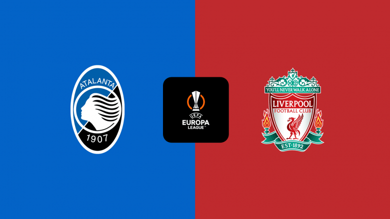 Formacionet zyrtare, Atalanta – Liverpool: Gjimishit nga minuta e parë, Klopp me të gjitha forcat