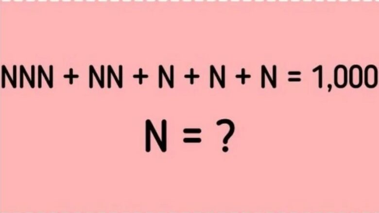 Testoni aftësitë tuaja matematikore: Cili numër fshihet pas shkronjës N?