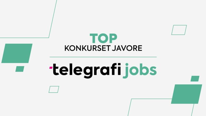 Zbuloni mundësitë e reja për punë me Telegrafi Jobs!