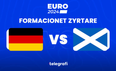 Formacionet zyrtare të ndeshjes hapëse në Euro 2024, Gjermani - Skoci: