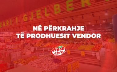 Viva Fresh Store, në përkrahje të prodhuesit vendor
