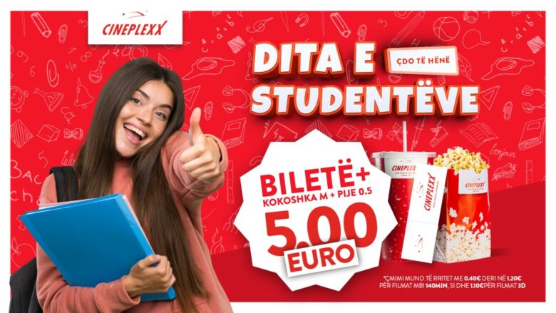 Cineplexx ja dedikon ditën e hënë studentëve me një super-ofertë!