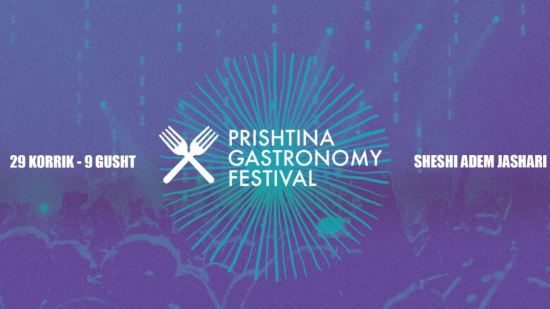 Prishtina Gastronomy Festival: Edicioni i katërt vjen me një program artistik dhe kulinar mbresëlënës!