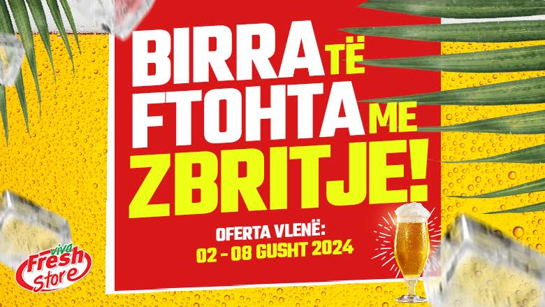 Birra të ftohta e me shumë ZBRITJE veç në Viva Fresh! 