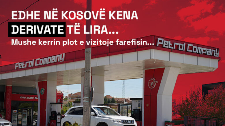 Për të gjithë mërgimtarët: Çmimet më të mira në Petrol Company!