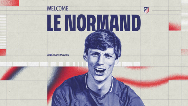 Zyrtare: Atletico Madridit i arrin transferimi i ri, Le Normand nënshkruan për pesë sezone