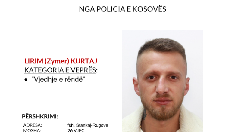 Policia e Kosovës kërkon bashkëpunimin e qytetarëve për arrestimin e një personi