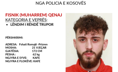 Policia kërkon bashkëpunimin e qytetarëve për arrestimin e një personi në Gjakovë