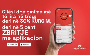 Shpenzoni 30% më pak derivate, çmime të lira dhe përfito deri në 5 cent zbritje në litër me aplikacion të Petrol Company