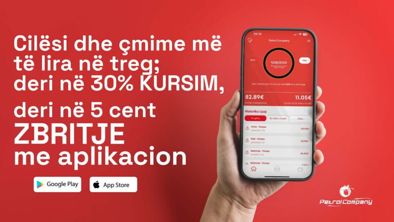 Shpenzoni 30% më pak derivate, çmime të lira dhe përfito deri në 5 cent zbritje në litër me aplikacion të Petrol Company