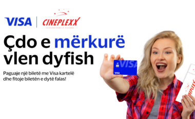 Blej një biletë në Cineplexx me kartë Visa dhe fito një tjetër falas!