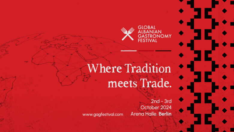 Global Albanian Gastronomy Festival – panairi më i madh tregtar shqiptar jashtë vendit!