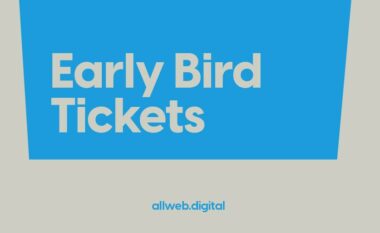 Përfitoni nga oferta Early Bird e AllWeb deri në 5 tetor!