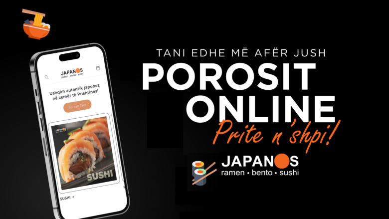 Shijoni ushqimet japoneze në shtëpinë tuaj - Japanos tani me porosi online