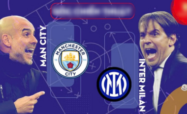 Guardiola dhe Inzaghi startojnë me më të mirët në dispozicion: Man City-Inter, formacionet zyrtare