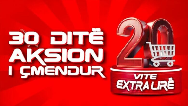 20 Vite Extra Lirë – 30 Ditë Aksion i Çmendur