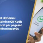 Miratohet Udhëzimi për Standardizimin e QR Kodit që do të përdoret për pagesat në Kosovë