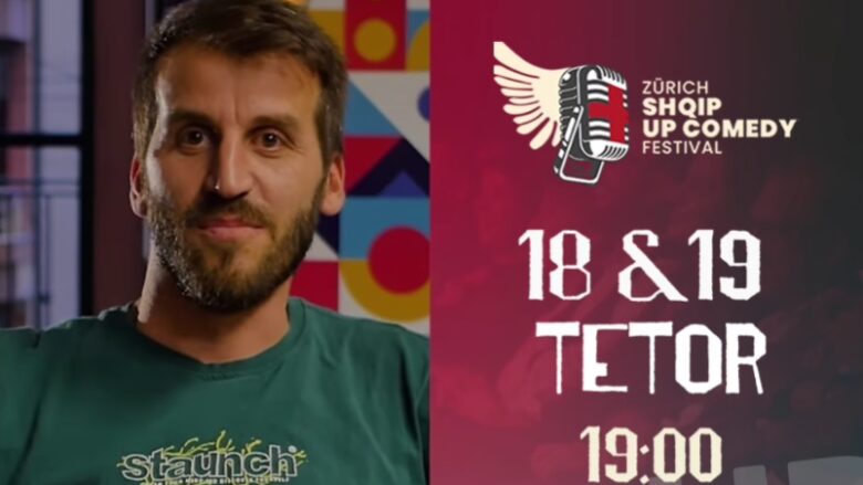 Lulzim Bucolli: Mos mungoni në ‘Zurich Shqip Up Comedy Festival’, sepse do të shkrihemi së qeshuri