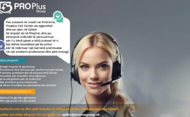 Proplus Call Center po vjen edhe në Gjilan!