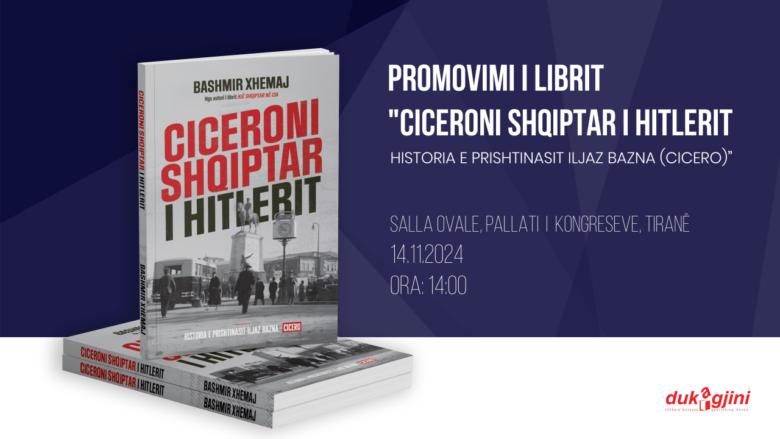 “Dukagjini” do të promovojë në Tiranë librin “Ciceroni shqiptar i Hitlerit” nga Bashmir Xhemaj