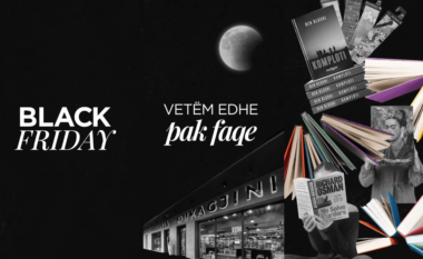 Zbritjet më të mëdha të vitit po vijnë në Dukagjini Bookstore – Black Friday që nuk duhet ta humbisni!