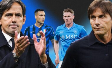 Formacionet zyrtare, Inter – Napoli: Betejë mes dy skuadrave për kreun e tabelës