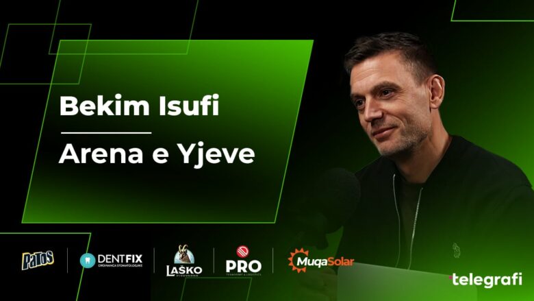 Nga ndarja e Dritës dhe Gjilanit deri te “ëndrra” që ia solli largimin nga Ballkani – Bekim Isufi, mysafir në “Arena e Yjeve”