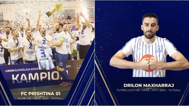 FC Prishtina 01 shpallet ekipi më i mirë në futsall – Drilon Maxharraj merr çmimin si lojtari më i mirë