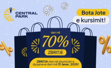 Zbritje deri në 70% në Central Park – Mos e humbisni!