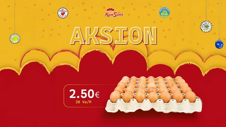 Shijoni Ramazanin me ofertën e veçantë të KonSoni: 30 vezë për 2.50€