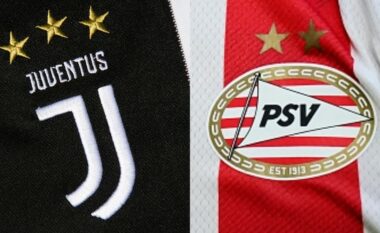 Formacionet zyrtare, Juventus – PSV: Liga e Kampionëve vë përballë gjigantin italian me atë holandez