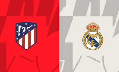 Formacionet zyrtare: Atletico dhe Real Madridi startojnë me më të mirët në dispozicion