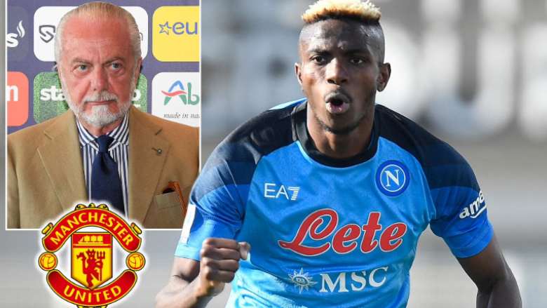 De Laurentiis i gatshëm ta shkëmbejë Osimhenin me yllin e Man United