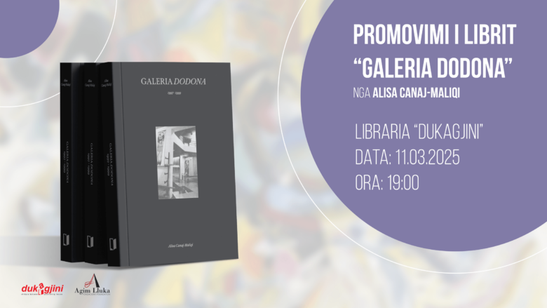 Nesër, promovohet libri “GALERIA DODONA” nga autorja Alisa Canaj-Maliqi